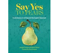 Joseph Franzen Brent Peters Say Yes to Pears (Tascabile)