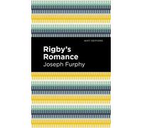 Joseph Furphy Rigby's Romance (Copertina rigida) Mint Editions