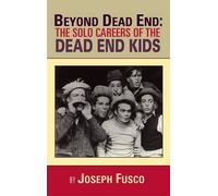 Joseph Fusco Beyond Dead End (Copertina rigida)