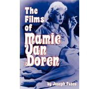 Joseph Fusco The Films of Mamie Van Doren (Tascabile)