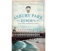 Joseph G. Bilby Harry Ziegler Asbury Park Reborn (Tascabile) Landmarks