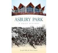 Joseph G. Bilby Harry Ziegler Asbury Park (Tascabile)