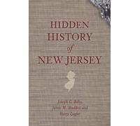 Joseph G. Bilby James M. Madden Harry Zieg Hidden History of New Jer (Tascabile)