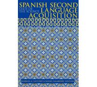 Joseph G. Collentine Spanish Second Language Acquisition (Tascabile)