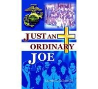Joseph, G. Gallucci Jr. Just an Ordinary Joe (Tascabile)