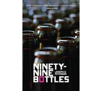 Joseph G. Peterson Ninety-Nine Bottles (Tascabile) New Chicago Classics