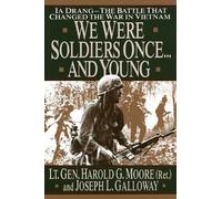 Joseph Galloway Lt. General Ha We Were Soldiers Once...and (Copertina rigida)