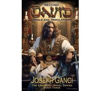 Joseph Ganci Second David Trials and Tribulations (Copertina rigida)