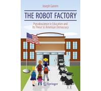 Joseph Ganem The Robot Factory (Tascabile)
