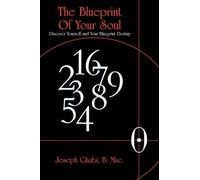 Joseph Ghabi The Blueprint of Your Soul (Tascabile)