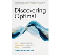 Joseph Gibbons Discovering Optimal (Copertina rigida)