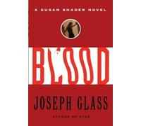 Joseph Glass Blood (Tascabile)