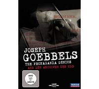 Joseph Goebbels - The Propaganda Genius - Aus den Archiven des KGB