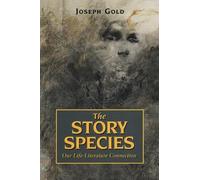 Joseph Gold The Story Species (Tascabile)