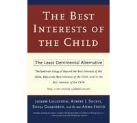 Joseph Goldstein Albert J. Solnit Sonja Goldstei The Best Interests (Tascabile)