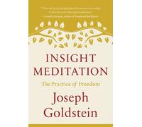 Joseph Goldstein Insight Meditation (Tascabile)