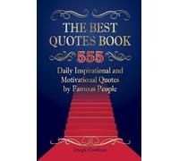 Joseph Goodman The Best Quotes Book: 555 Daily Inspirational (Copertina rigida)