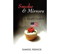 Joseph Goodrich Smoke and Mirrors (Tascabile)