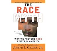 Joseph Graves The Race Myth (Tascabile)