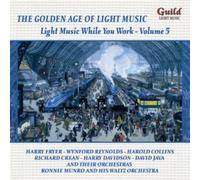 Joseph Gungl Light Music While You Work - Volume 5 (CD) Album