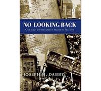 Joseph H Dabby No Looking Back (Copertina rigida)