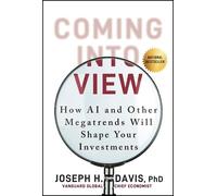 Coming into View: How AI and Other Megatrends Will Shape Your Investments