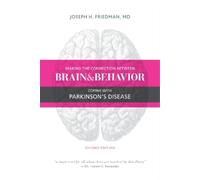 Joseph H. Friedman, Making the Connection Between Brain and Behavi (Tascabile)