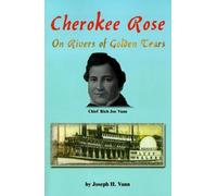 Joseph H. Vann Cherokee Rose (Tascabile)