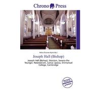 Joseph Hall (Bishop): Joseph Hall (Bishop), Stoicism, Seneca the Younger, Neostoicism, Justus Lipsius, Emmanuel College, Cambridge