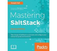 Joseph Hall Mastering SaltStack - (Digital)