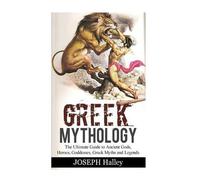 Joseph Halley Greek Mythology (Tascabile)