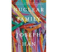 Joseph Han Nuclear Family (Copertina rigida)