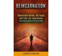 Joseph Hanlon Reincarnation (Tascabile)