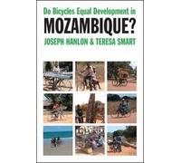 Joseph Hanlon Teresa Sma Do Bicycles Equal Development in Mozambiqu (Tascabile)