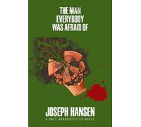 Joseph Hansen The Man Everybody Was Afraid Of (Tascabile)