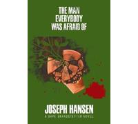Joseph Hansen The Man Everybody Was Afraid Of (Tascabile)