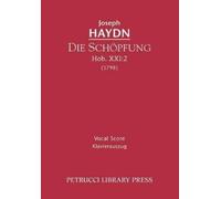 Joseph Haydn Die Schöpfung, Hob.XXI.2 (Tascabile)