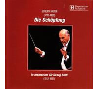 Joseph Haydn - Die Schöpfung - In Memoriam Sir Georg Solti [Doppel-CD]