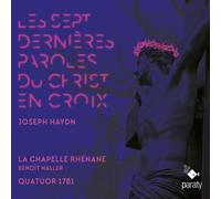 Joseph Haydn Die Sieben Letzten Worte Unseres Erlösers am Kreuz (CD)