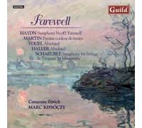 Haydn/Martin/Vogel - Farewell Music By Haydn Marti N Vogel Haller Schae