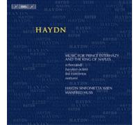 Joseph Haydn Haydn: Music for Prince Esterhazy and the King of Naples (CD)