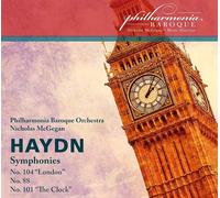Joseph Haydn Haydn: Symphonies: No. 104 'London'/No. 88/No. 101 'The Clock'