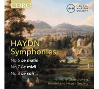 Joseph Haydn Haydn: Symphonies: No. 6. Le Matin/No. 7. Le Midi/No. 8. Le So (CD)