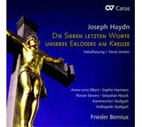 Joseph Haydn Joseph Haydn: Die Sieben Letzten Worte Unseres Erlösers Am Kre (CD)