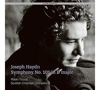 Haydn/ Ticciati/ Scottish Chamber Orchestra - Symphony No. 101 In D Major