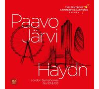 Paavo Jrvi & Deutsche Kammerphilharmoni - Haydn: London Symphonies Vol.1 Symphonies No. 101 "The Clock" & No. 103 "Drum Roll"