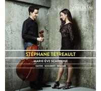 Joseph Haydn Stéphane Tétreault/Marie-Ève Scarfone: Haydn/Schubert/Brahms (CD)