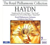 Joseph Haydn - Symphonies 101 and 103 (Rpo, Glover)