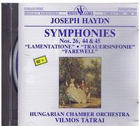 JOSEPH HAYDN -SYMPHONIES N°26, 44 & 45 " LAMENTATIONE " . " TRAUERSINFONIE " " FAREWELL "