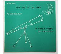 Joseph Haydn: The Man in the Moon ~ "Il Mondo Della Luna" (A Comic Opera In Two Acts)